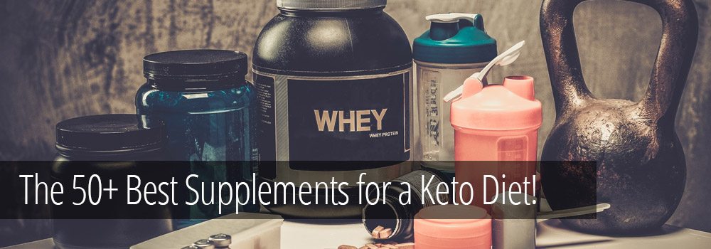 The BEST Supplements for a Ketogenic Diet and the Keto Flu